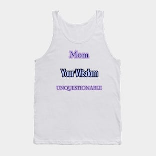 Mothers Day Gift Ideas Tank Top